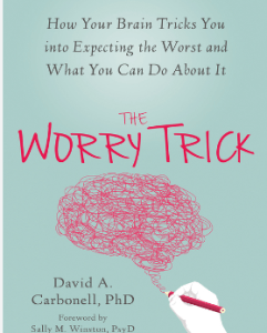 the worry trick - 5 Top Rated Anxiety Books